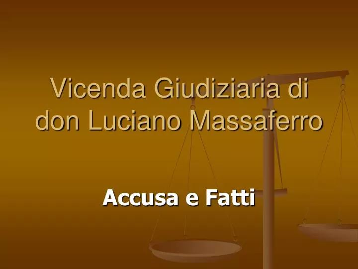 vicenda giudiziaria di don luciano massaferro