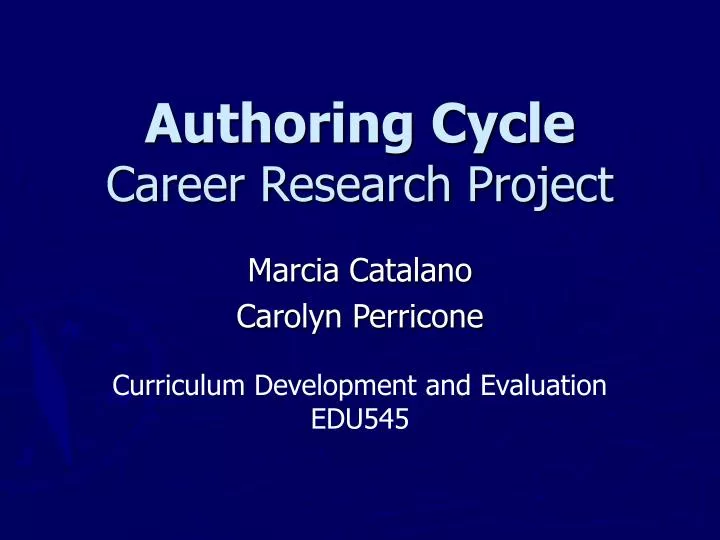 authoring cycle career research project