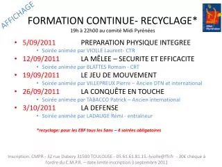 formation continue recyclage 19h 22h00 au comit midi pyr n es