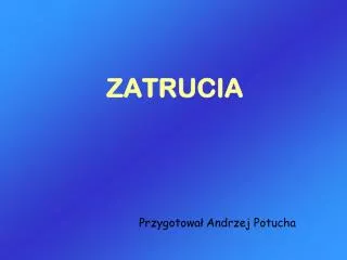 zatrucia