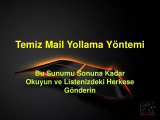 temiz mail yollama y ntemi