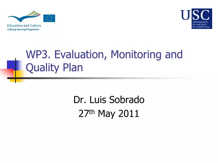 wp3 evaluation monitoring and quality plan