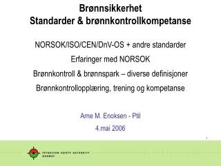 br nnsikkerhet standarder br nnkontrollkompetanse