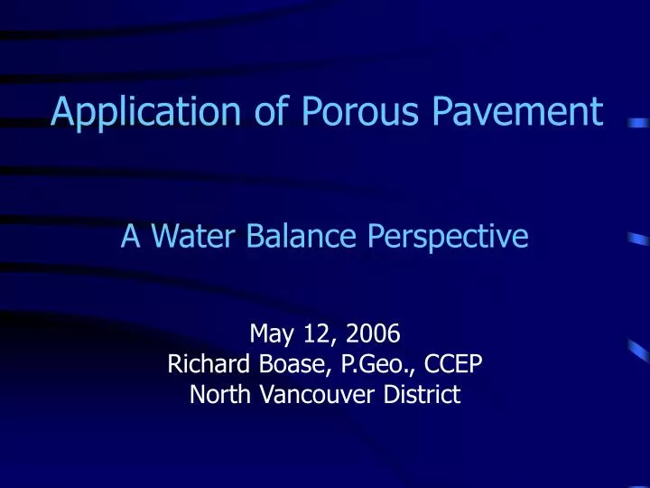 application of porous pavement
