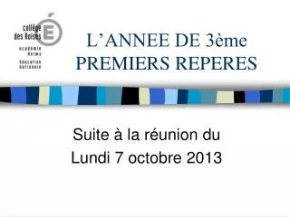 l annee de 3 me premiers reperes