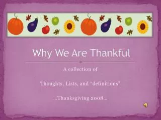 Why We Are Thankful