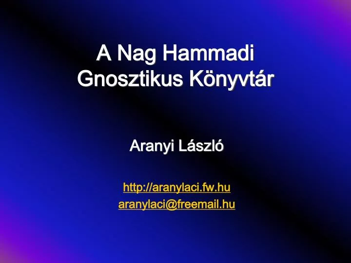 a nag hammadi gnosztikus k nyvt r