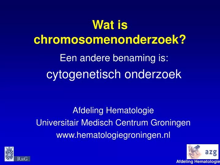 wat is chromosomenonderzoek