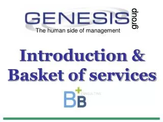 Introduction &amp; Basket of services