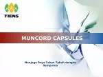 MUNCORD CAPSULES - slide 1