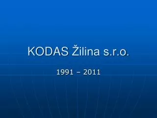 kodas ilina s r o