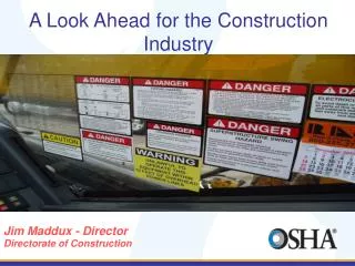 A Look Ahead for the Construction Industry