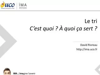 le tri c est quoi quoi a sert