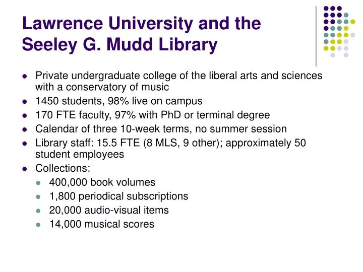 lawrence university and the seeley g mudd library