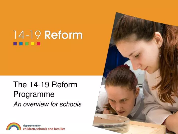 the 14 19 reform programme