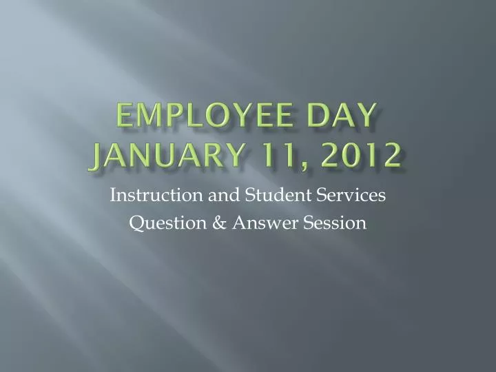employee day january 11 2012
