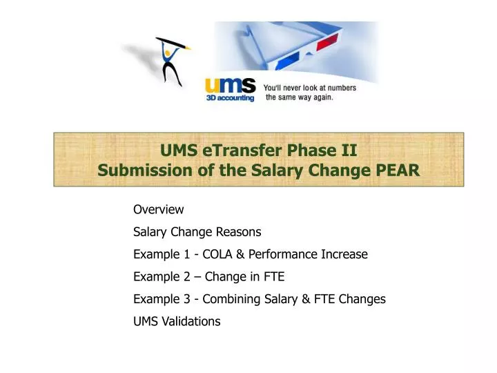 ums etransfer phase ii submission of the salary change pear