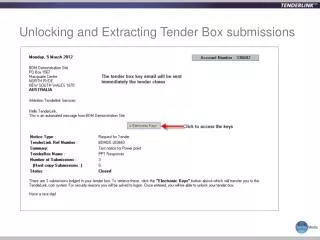 Unlocking and Extracting Tender Box submissions