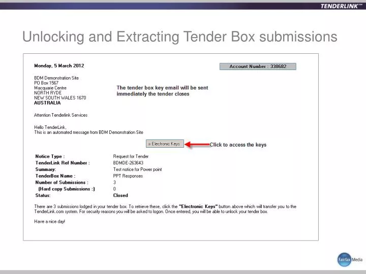 unlocking and extracting tender box submissions