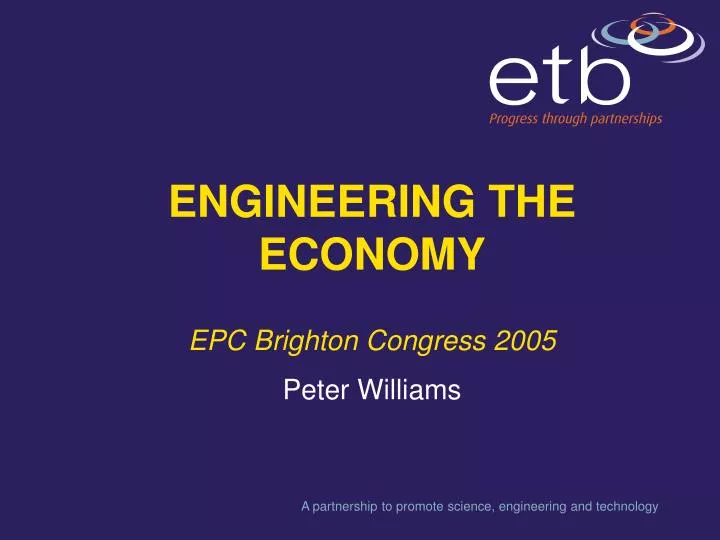 engineering the economy epc brighton congress 2005