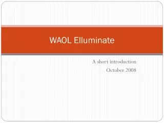 WAOL Elluminate