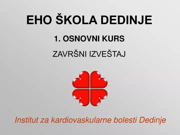 eho kola dedinje 1 osnovn i kurs zavr ni i zve taj