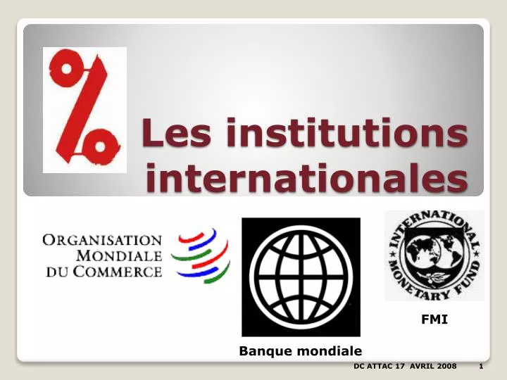 les institutions internationales