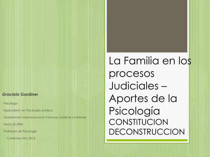 la familia en los procesos judiciales aportes de la psicolog a constitucion deconstruccion