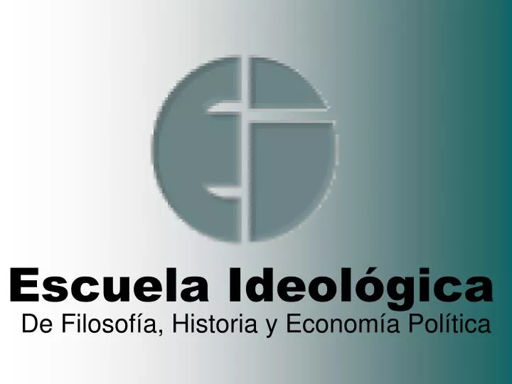 escuela ideol gica