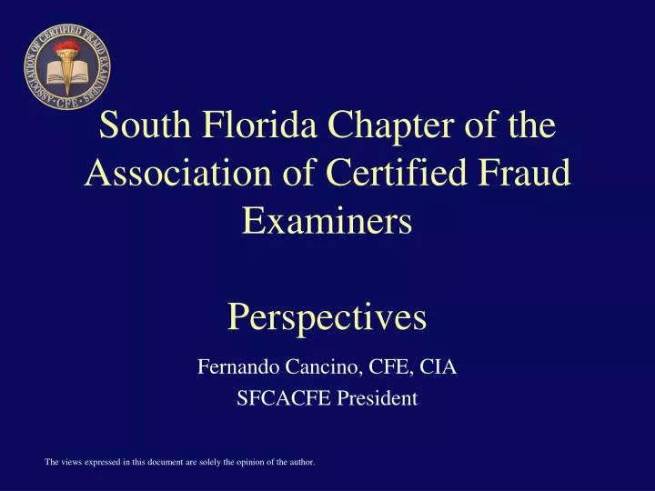 south florida chapter of the association of certified fraud examiners perspectives