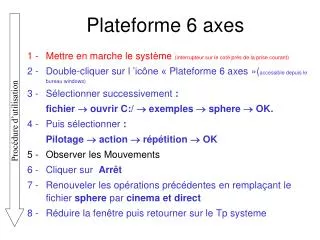 plateforme 6 axes