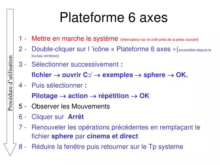 plateforme 6 axes