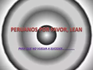 peruanos por favor lean