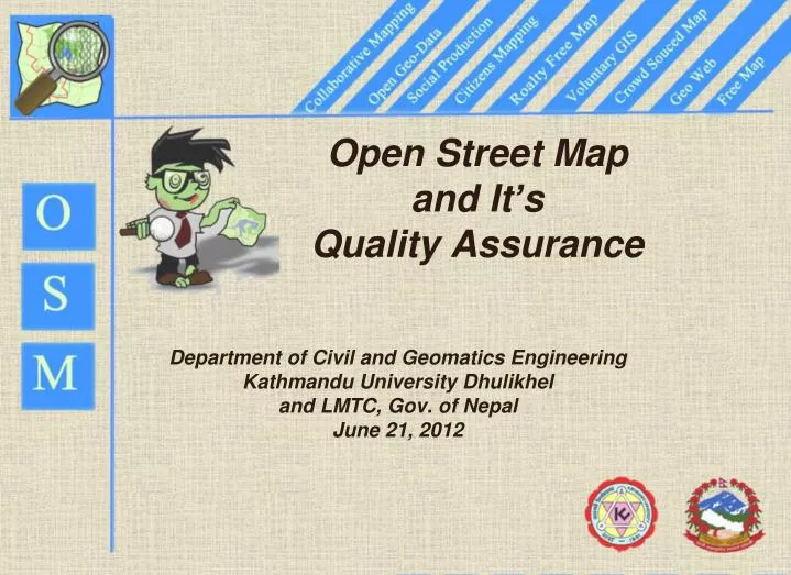 open street map and it s quality assurance