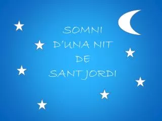 somni d una nit de sant jordi
