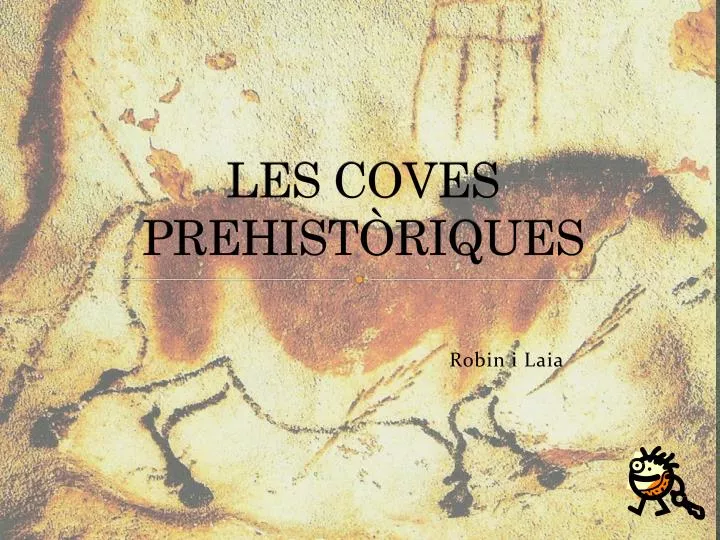 les coves prehist riques