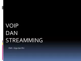 voip dan stream m ing