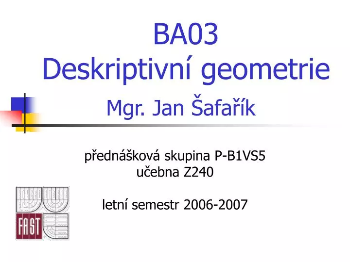 ba03 deskriptivn geometrie