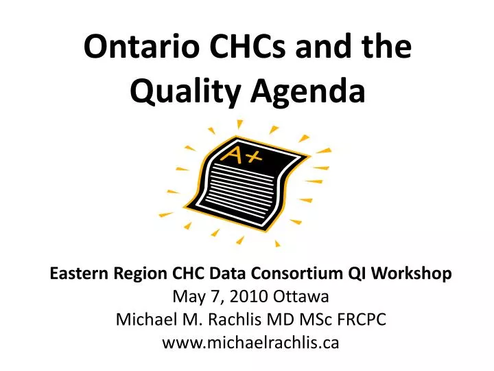 ontario chcs and the quality agenda