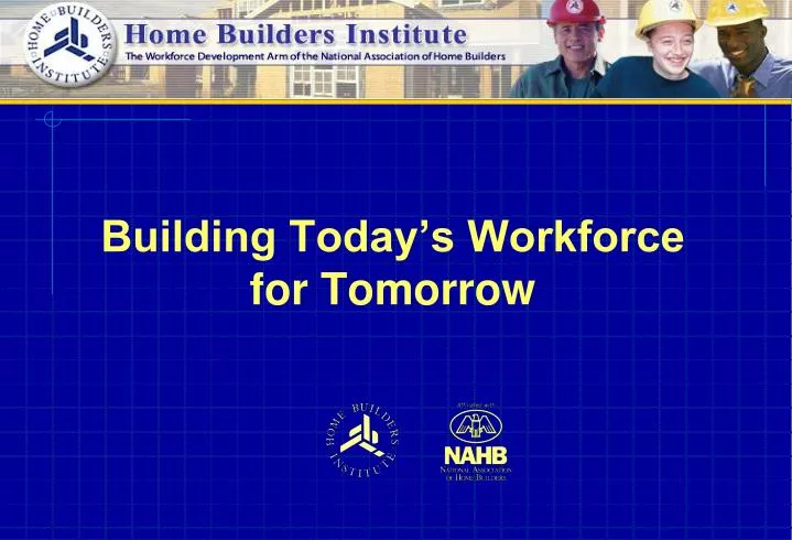building today s workforce for tomorrow