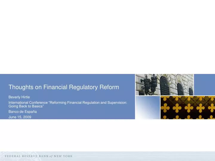 thoughts on financial regulatory reform