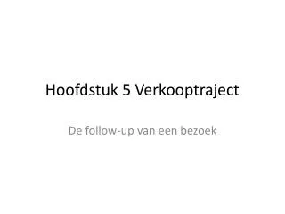 hoofdstuk 5 verkooptraject