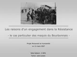 Les raisons d’un engagement dans la Résistance - le cas particulier des maquis du Bourbonnais -