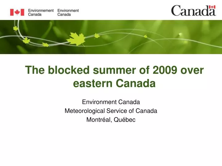 the blocked summer of 2009 over eastern canada