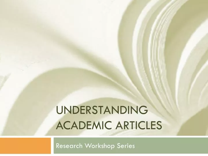 understanding academic articles