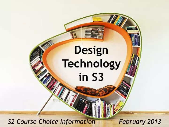 design technology in s3