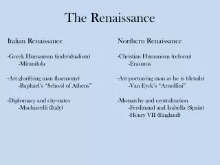 The Renaissance