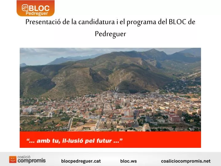 presentaci de la candidatura i el programa del bloc de pedreguer