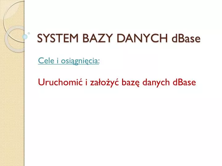 system bazy danych dbase