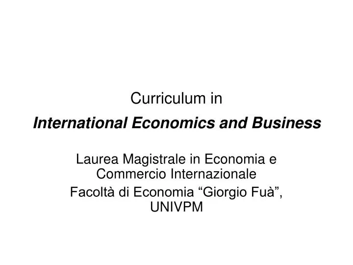 curriculum in international economics and business